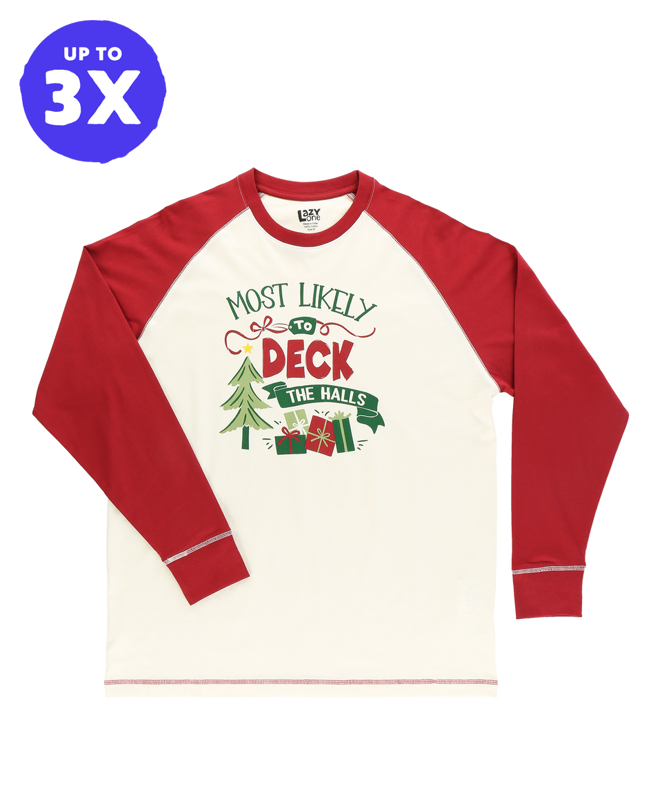 Most Likely Deck The Halls PJ Tee