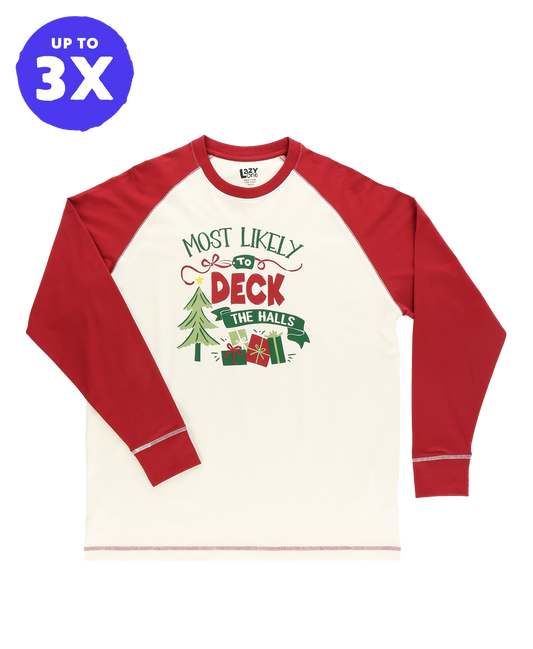 Most Likely Deck The Halls PJ Tee