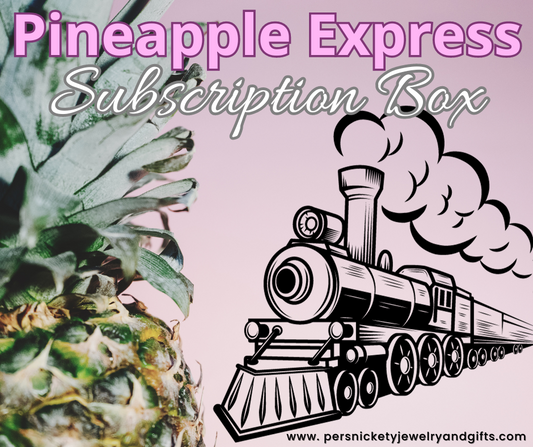 Pineapple Express Subscription Box