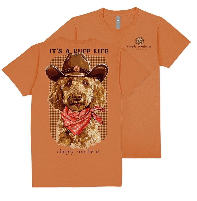 It's a Ruff Life tee