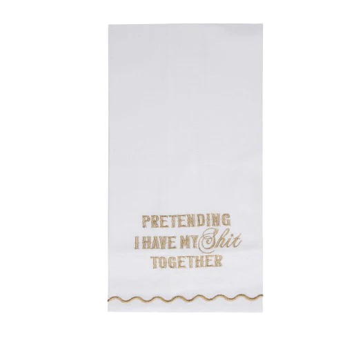 Pretending I have My Shit Together Gold Threaded Tea Towel