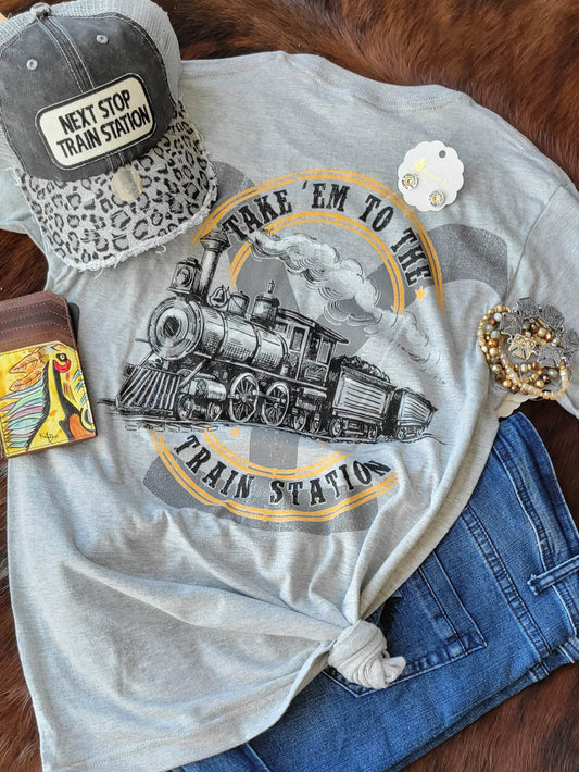 Take 'em to the Train Station Tee