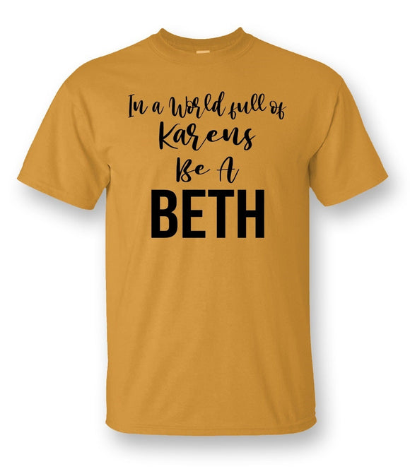 Be A Beth Tee
