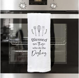 Blessed Are Those Tea Towel